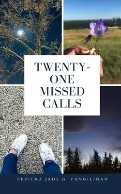 Dwadzieścia jeden nieodebranych połączeń - Twenty-One Missed Calls