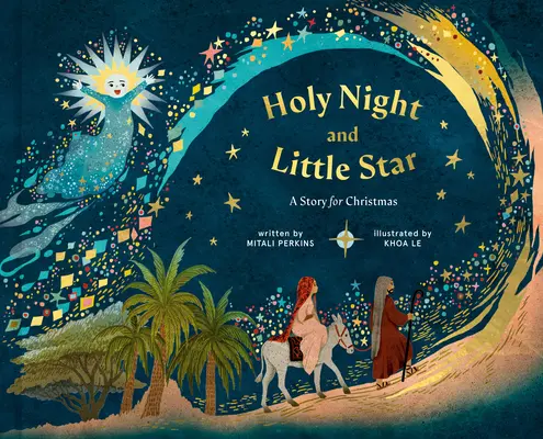 Święta noc i mała gwiazdka: Opowieść na Boże Narodzenie - Holy Night and Little Star: A Story for Christmas