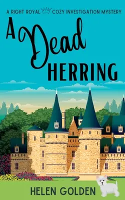 Martwy śledź: A Right Royal Cozy Mystery - A Dead Herring: A Right Royal Cozy Mystery