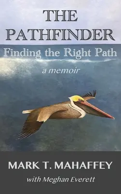 Pathfinder: Znalezienie właściwej ścieżki - The Pathfinder: Finding the Right Path