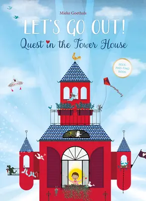 Let's Go Out! Quest w Tower House - Let's Go Out! Quest in the Tower House