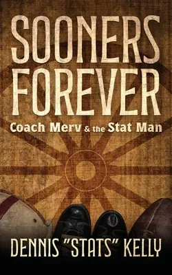 Sooners Forever: Trener Merv i statystyk - Sooners Forever: Coach Merv and the Stat Man