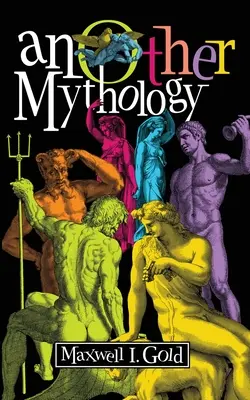 anOther Mythology: Wiersze - anOther Mythology: Poems