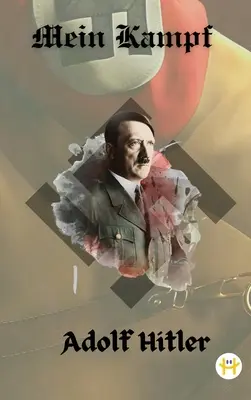 Mein Kampf (Deluxue Harbound Edition)