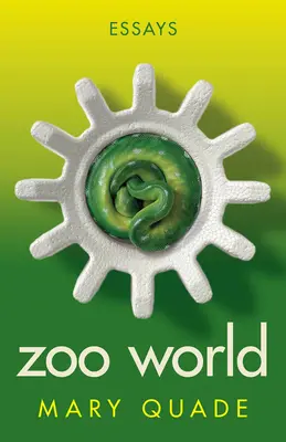 Zoo World: Eseje - Zoo World: Essays