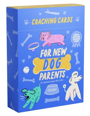 Karty coachingowe dla nowych psich rodziców: Porady i inspiracje od eksperta od zwierząt - Coaching Cards for New Dog Parents: Advice and Inspiration from an Animal Expert