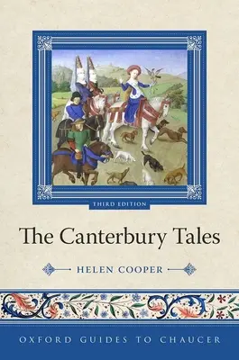 Oxford Guides to Chaucer the Canterbury Tales, wydanie 3 - Oxford Guides to Chaucer the Canterbury Tales 3rd Edition