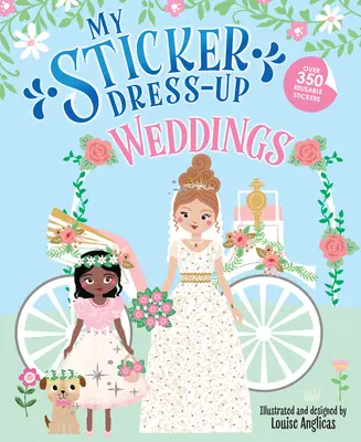 Moja ubieranka z naklejkami: Wesela - My Sticker Dress-Up: Weddings