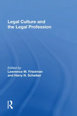 Kultura prawna i zawód prawnika - Legal Culture and the Legal Profession