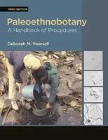 Paleoetnobotanika: Podręcznik procedur - Paleoethnobotany: A Handbook of Procedures