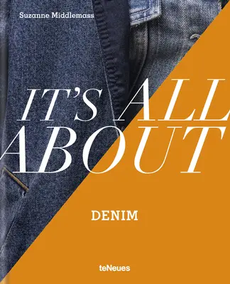 Wszystko o dżinsie - It's All about Denim