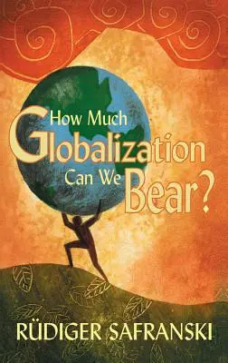 Ile globalizacji możemy znieść? - How Much Globalization Can We Bear?