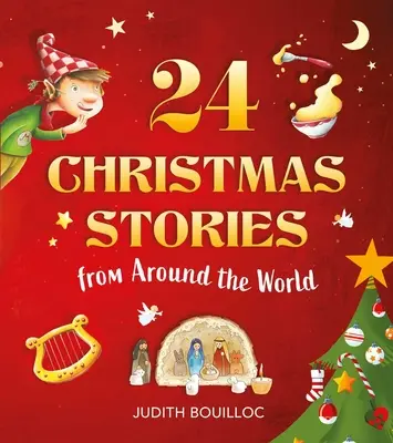 24 opowieści bożonarodzeniowe: Wiara i tradycje z całego świata - 24 Christmas Stories: Faith and Traditions from Around the World