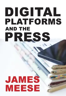 Platformy cyfrowe i prasa - Digital Platforms and the Press