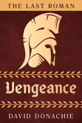 The Last Roman: Zemsta - The Last Roman: Vengeance