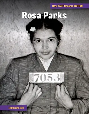 Rosa Parks: Tworzenie mitu - Rosa Parks: The Making of a Myth