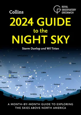 2024 Przewodnik po nocnym niebie: Miesięczny przewodnik po odkrywaniu nieba nad Ameryką Północną - 2024 Guide to the Night Sky: A Month-By-Month Guide to Exploring the Skies Above North America