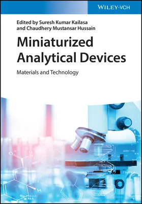 Zminiaturyzowane urządzenia analityczne: Materiały i technologia - Miniaturized Analytical Devices: Materials and Technology