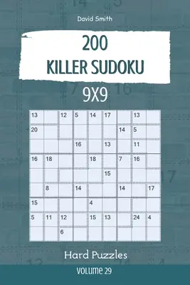 Killer Sudoku - 200 trudnych łamigłówek 9x9 vol.29 - Killer Sudoku - 200 Hard Puzzles 9x9 vol.29