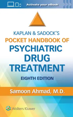 Kieszonkowy podręcznik leczenia psychiatrycznego Kaplana i Sadocka - Kaplan and Sadock's Pocket Handbook of Psychiatric Drug Treatment