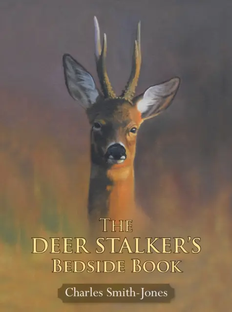 Książka przy łóżku łowcy jeleni - Deer Stalker's Bedside Book