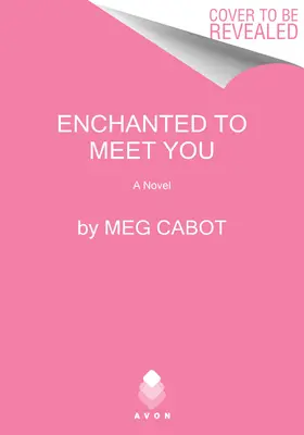 Enchanted to Meet You: Powieść o czarownicach z West Harbor - Enchanted to Meet You: A Witches of West Harbor Novel