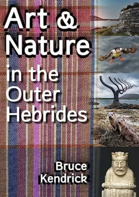 Sztuka i natura na Hebrydach Zewnętrznych - Art & Nature in the Outer Hebrides