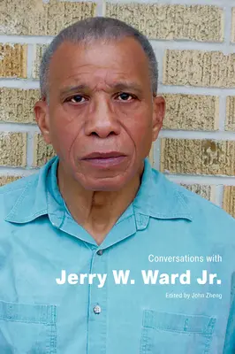 Rozmowy z Jerrym W. Wardem Jr. - Conversations with Jerry W. Ward Jr.