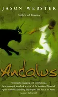 Andalus - odkrywanie tajemnic mauretańskiej Hiszpanii - Andalus - Unlocking The Secrets Of Moorish Spain