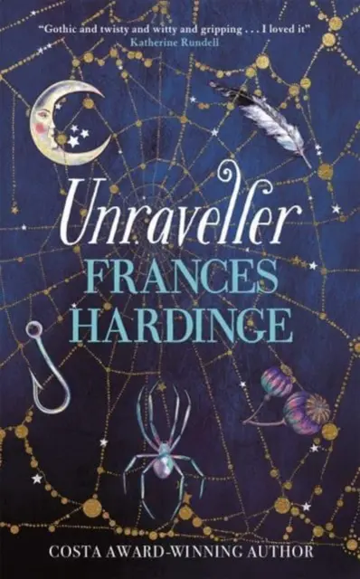 Unraveller - obowiązkowa lektura fantasy od nagrodzonej Costa Award autorki Frances Hardinge - Unraveller - The must-read fantasy from Costa-Award winning author Frances Hardinge