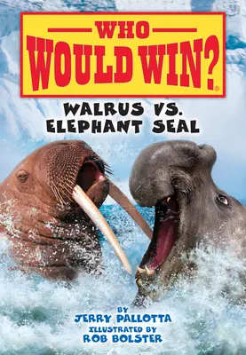 Mors vs. foka słoniowa - Walrus vs. Elephant Seal