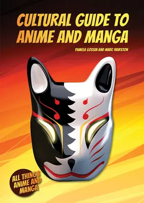 Kulturowy przewodnik po anime i mandze - Cultural Guide to Anime and Manga