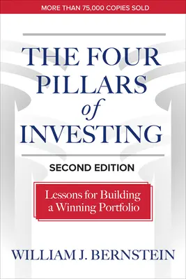 Cztery filary inwestowania, wydanie drugie: Lekcje budowania zwycięskiego portfela - The Four Pillars of Investing, Second Edition: Lessons for Building a Winning Portfolio