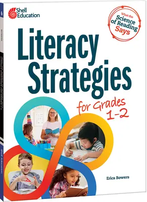 Co mówi nauka o czytaniu: Strategie czytania i pisania dla klas 1-2 - What the Science of Reading Says: Literacy Strategies for Grades 1-2