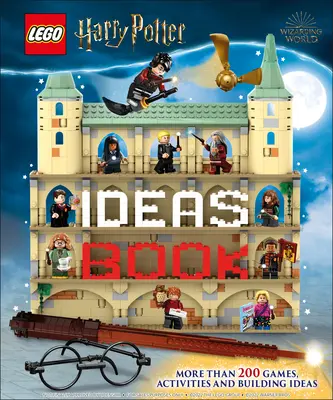 Księga pomysłów Lego Harry Potter: Ponad 200 pomysłów na budowle, aktywności i gry - Lego Harry Potter Ideas Book: More Than 200 Ideas for Builds, Activities and Games