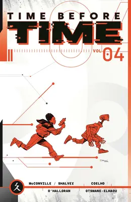 Czas przed czasem, tom 4 - Time Before Time Volume 4