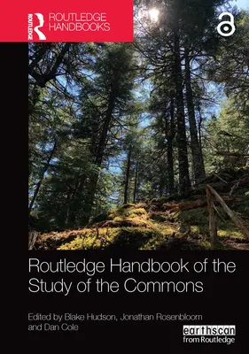 Routledge Handbook of the Study of the Commons (Podręcznik badania społeczności) - Routledge Handbook of the Study of the Commons