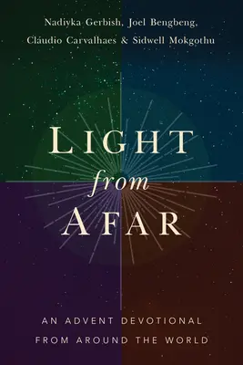 Światło z daleka: Adwentowe nabożeństwa z całego świata - Light from Afar: An Advent Devotional from Around the World