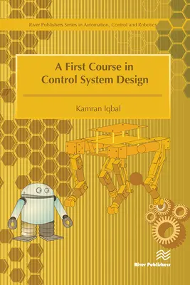 Pierwszy kurs projektowania systemów sterowania - A First Course in Control System Design