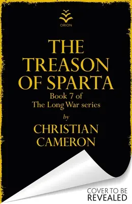 Zdrada Sparty: Nowa książka mistrza fantastyki historycznej! - Treason of Sparta: The Brand New Book from the Master of Historical Fiction!