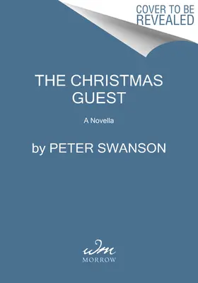 Świąteczny gość: Powieść - The Christmas Guest: A Novella