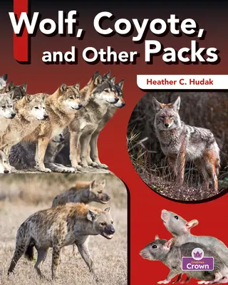 Wilk, kojot i inne stada - Wolf, Coyote, and Other Packs