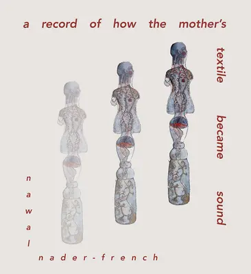 Zapis tkaniny matki stał się dźwiękiem - A Record of the Mother's Textile Became Sound