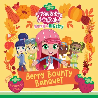 Berry Bounty Banquet