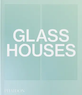 Szklane domy - Glass Houses