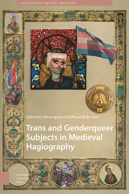 Tematy trans i genderqueer w średniowiecznej hagiografii - Trans and Genderqueer Subjects in Medieval Hagiography
