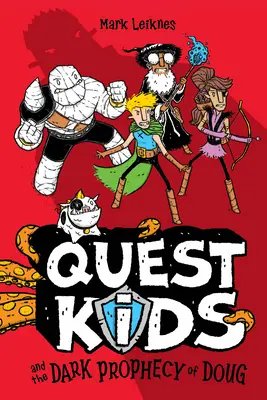 Quest Kids i mroczna przepowiednia Douga - Quest Kids and the Dark Prophecy of Doug