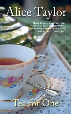 Herbata dla jednego: świętowanie małych rzeczy - Tea for One: A Celebration of Little Things