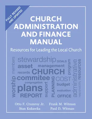 Podręcznik administracji i finansów kościoła: Zasoby do prowadzenia lokalnego kościoła - Church Administration and Finance Manual: Resources for Leading the Local Church