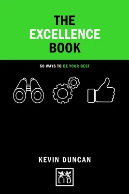 Excellence Book - 50 sposobów na wykorzystanie swojego potencjału w pracy i życiu - Excellence Book - 50 Ways to Fulfil Your Potential in Work and Life